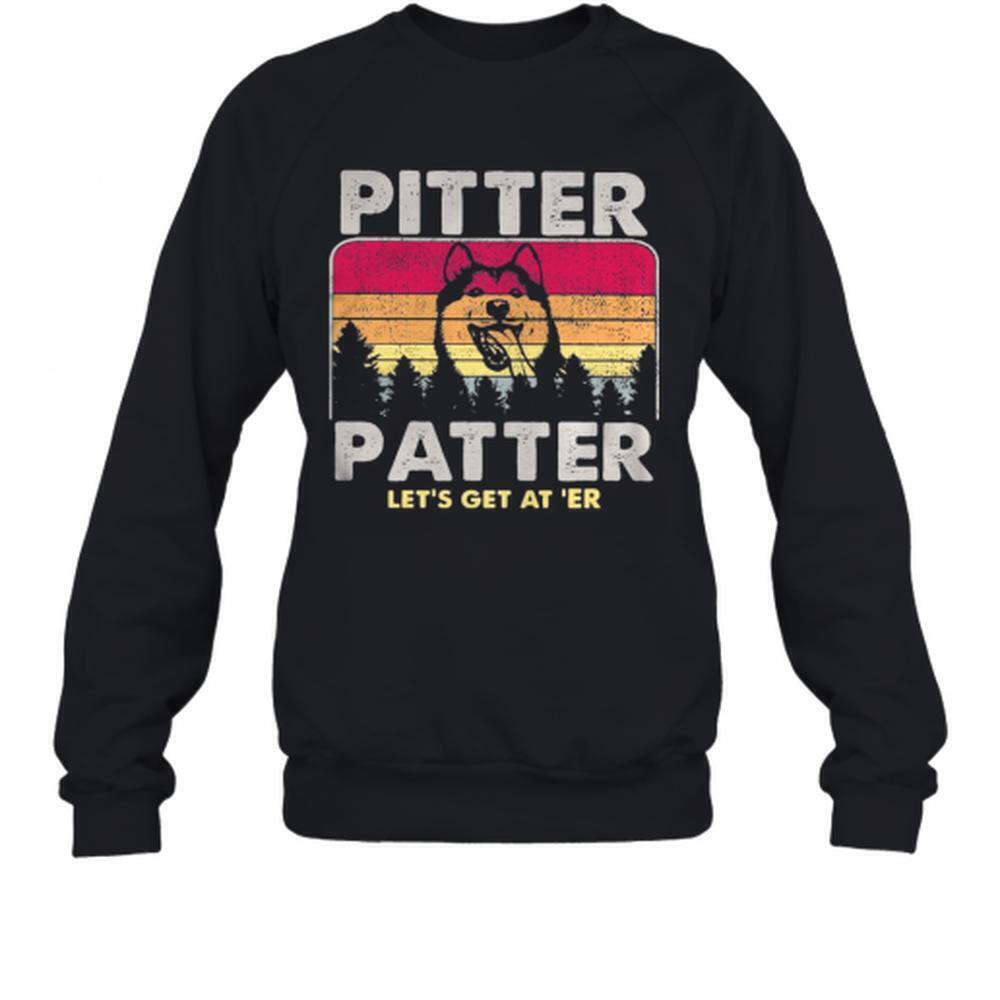 Husky Pitter Patter Lets Get At ErRetro Sweatshirt
